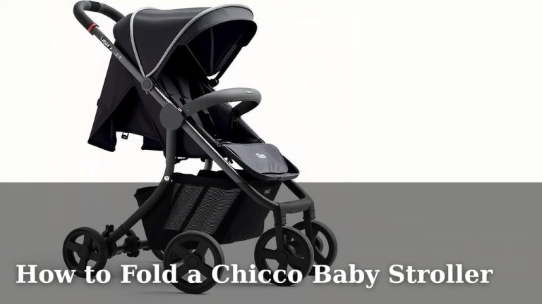 How to Fold a Chicco Baby Stroller