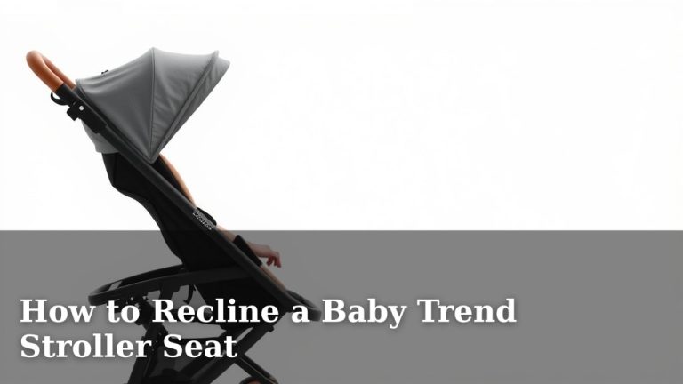 How to Recline a Baby Trend Stroller Seat