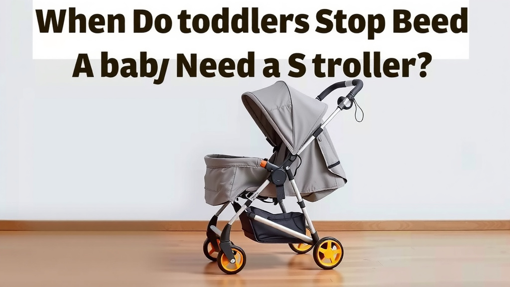 When Do Toddlers Stop Needing a Stroller?