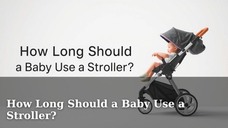 How Long Should a Baby Use a Stroller?