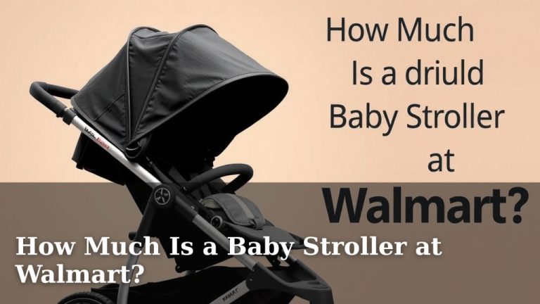 How Much Is a Baby Stroller at Walmart?