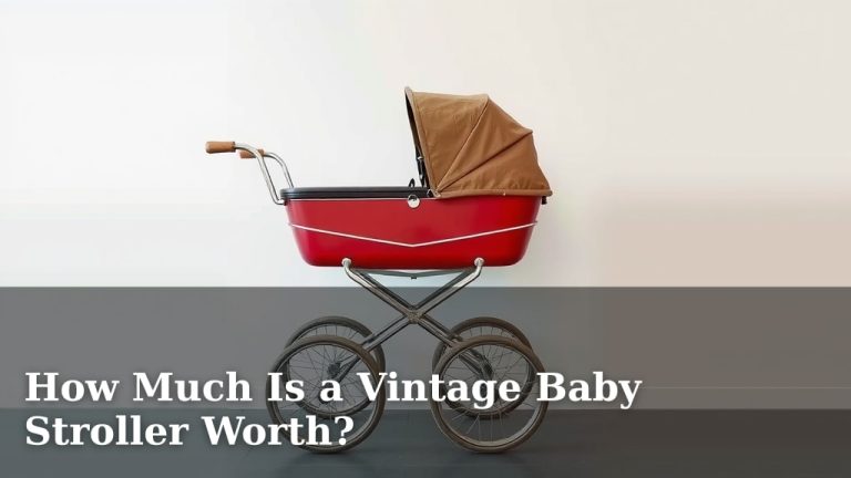 How Much Is a Vintage Baby Stroller Worth?