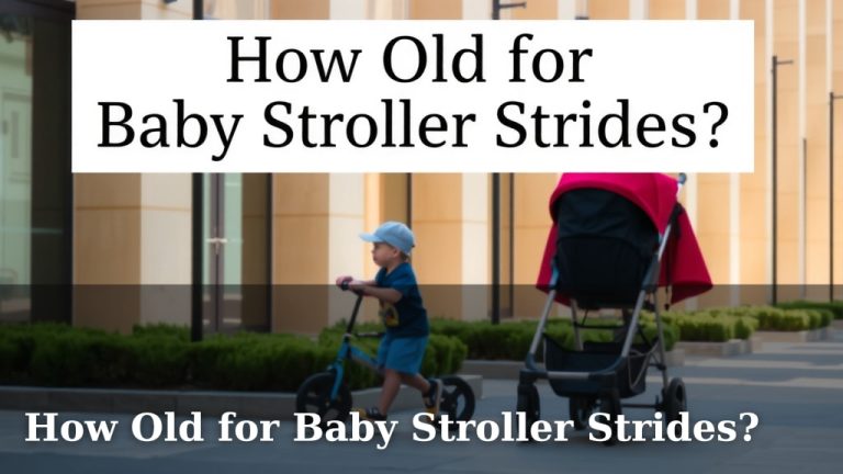 How Old for Baby Stroller Strides?